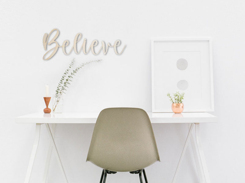 Believe Faith Sign